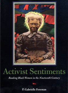 Activist Sentiments by P. Gabrielle Foreman
