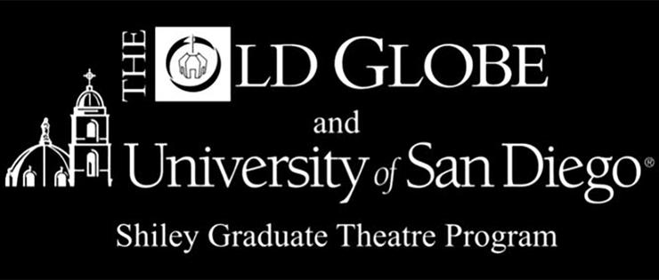 Old Globe and USD Shiley Graduate Theatre Program