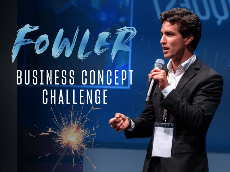 Fowler Business Concept Challenge - Knauss School of Business - University of San Diego