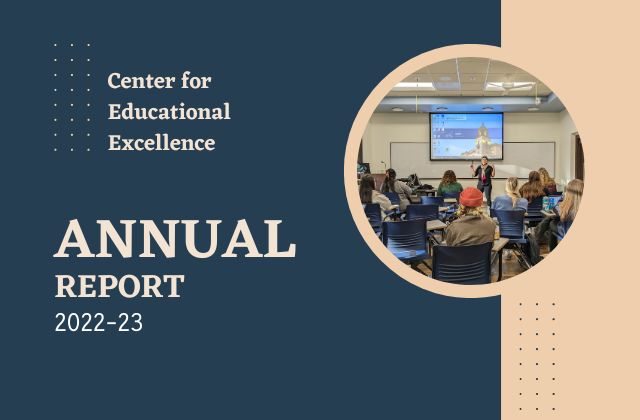 2022-23 Annual Report cover that reads "Center for Educational Excellence Annual Report 2022-23" on a blue background with a photo of Lisa Nun teaching in class.