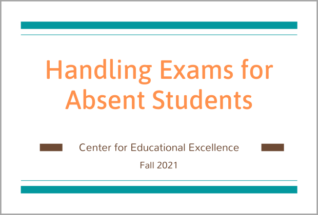 Handing Exams for Absent Students