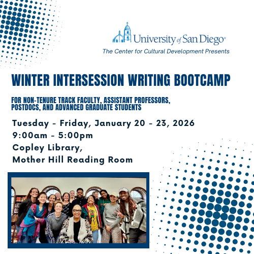 white and blue cover image with text that says The Winter Intersession Writing Bootcamp was established for faculty and advanced graduate students on Tuesday through Friday, January 20-25, 2026 from 9am to 4pm at Copley Library: Mother Hill Reading Room