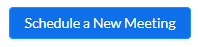 Schedule a new meeting button