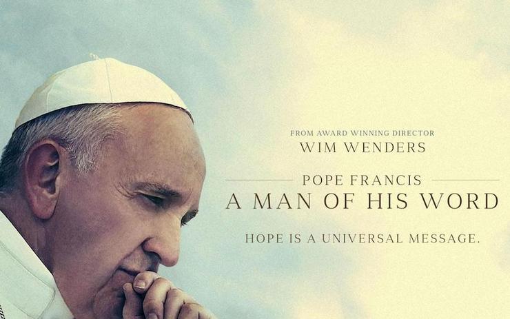 Pope Francis profile with movie title: Pope Francis A Man of His Word