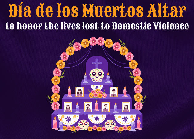 The image is a purple background with colorful flowers and a Day of the Dead altar. There is a white text with black outline that reads: "Stop by and visit our Día de los Muertos Altar to honor the lives lost to Domestic Violence. Outside the CHWP Office (UC 16) Oct. 28th - Nov. 4th RSVP." In the middle of the image, the altar is made of three purple tiered platforms, topped with white lace. The altar has three rows of small photos of people, candles, and flowers. There is a skull with pink cheeks and a big smile, flowers, and candles on the top platform, the middle, and the bottom. The altar is topped with a circular arch of pink, orange, and yellow flowers. The image includes an RSVP Peer Educators for Healthy Relationships and Sexual Violence Prevention's logo.