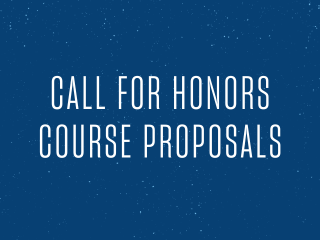 blue image with text: call for honors course proposals 