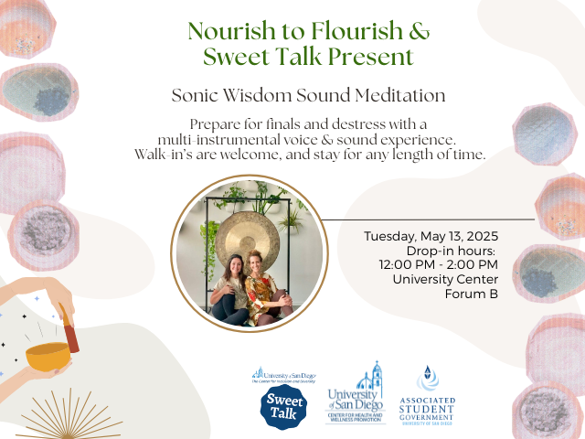 Nourish To Flourish & Sweet Talk Present - Finals Prep Sound Bath