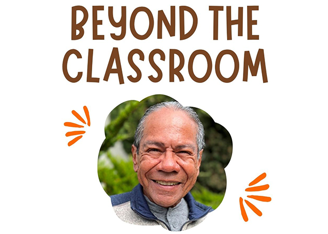 Beyond the Classroom event flyer with a photo of Dr. Rodriguez. The Event will be an informal conversation with Dr. Stanley Rodriguez to learn about his academic journey.