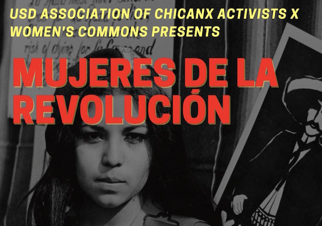 Join the Association of Chicanx Activists and the Women's Commons in community to uplift women revolutionaries and have discussions centered on healing, decolonization, liberation, abolition, and collective community care. Guest panelists include: Gabriela Kovats Sanchez, Cheran, Leonora Simonovis, and Janice Luna Reynoso. USD undergraduates who register will receive a "Love Is An Act of Resistance" care package & Grubhub credit (limited quantity available).