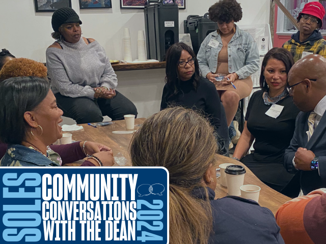 SOLES Community Conversations With the Dean 2024 graphic