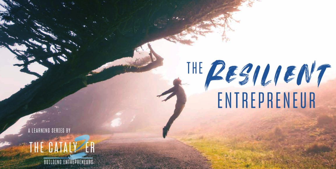 the resilient entrepreneur