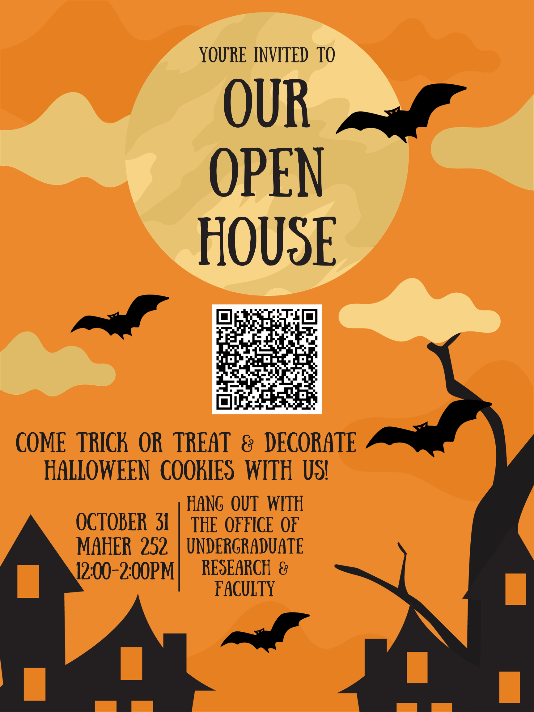 OUR Open House on October 31 from 12 - 2 pm in Maher 252 with Halloween cookie decorating
