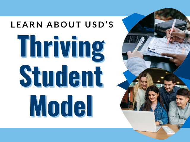 Learn About USD's Thriving Student Model