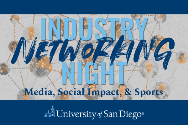 INDUSTRY NETWORKING NIGHT: MEDIA, SOCIAL IMPACT, AND SPORTS