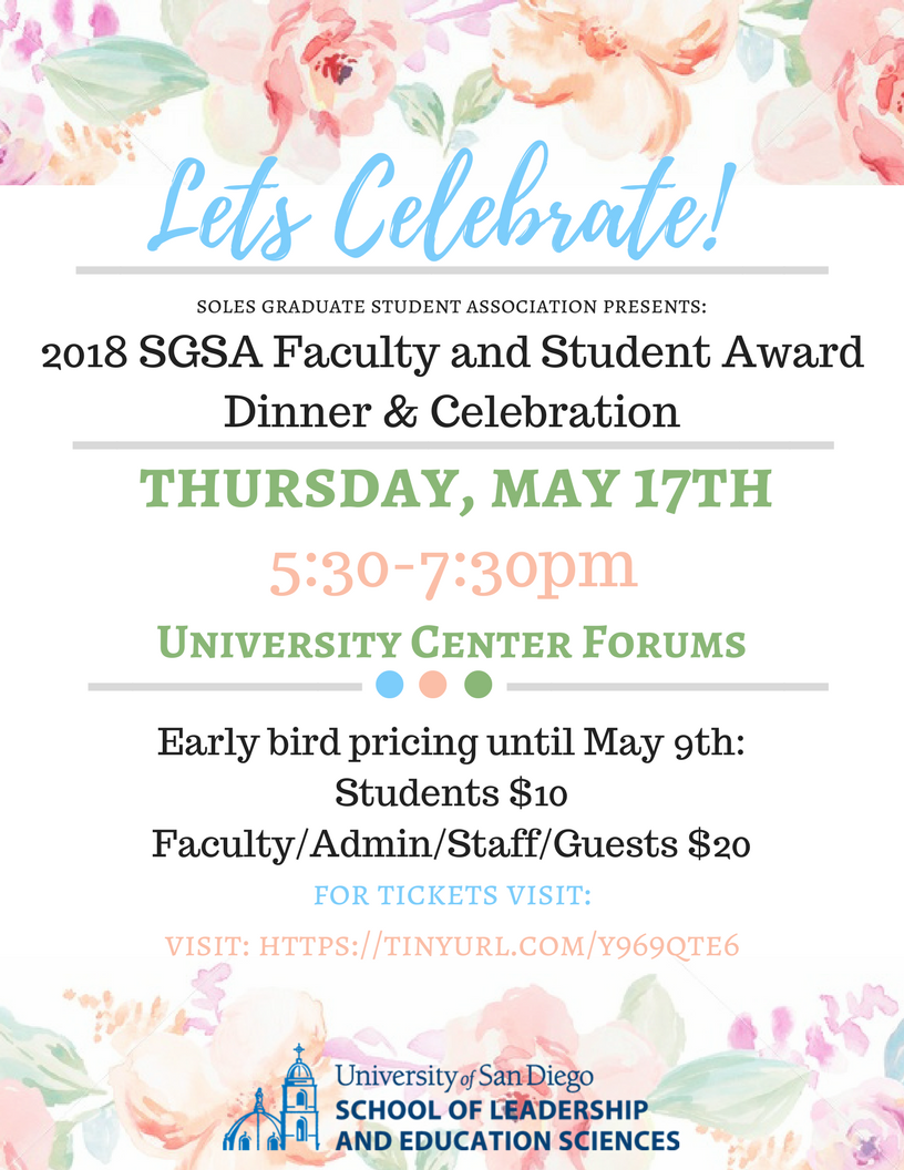 SGSA Flyer Event Date: May 17 5:30 p.m. - 7:30 p.m. Location: University Center Forums Price: $10 Students $20 Faculty