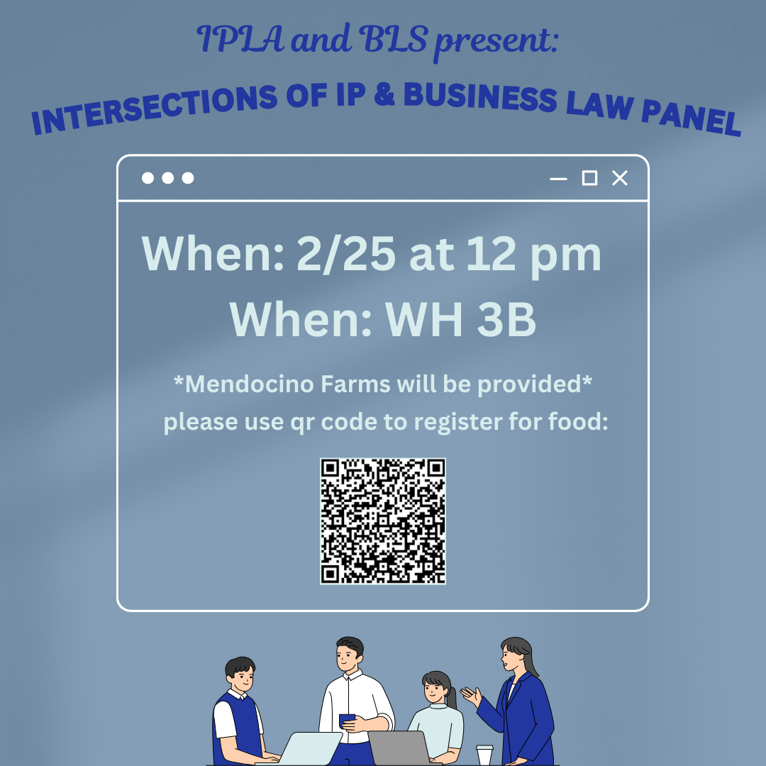 Intersections of IP and Business Law Panel