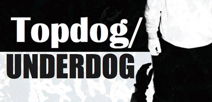 Topdog/Underdog