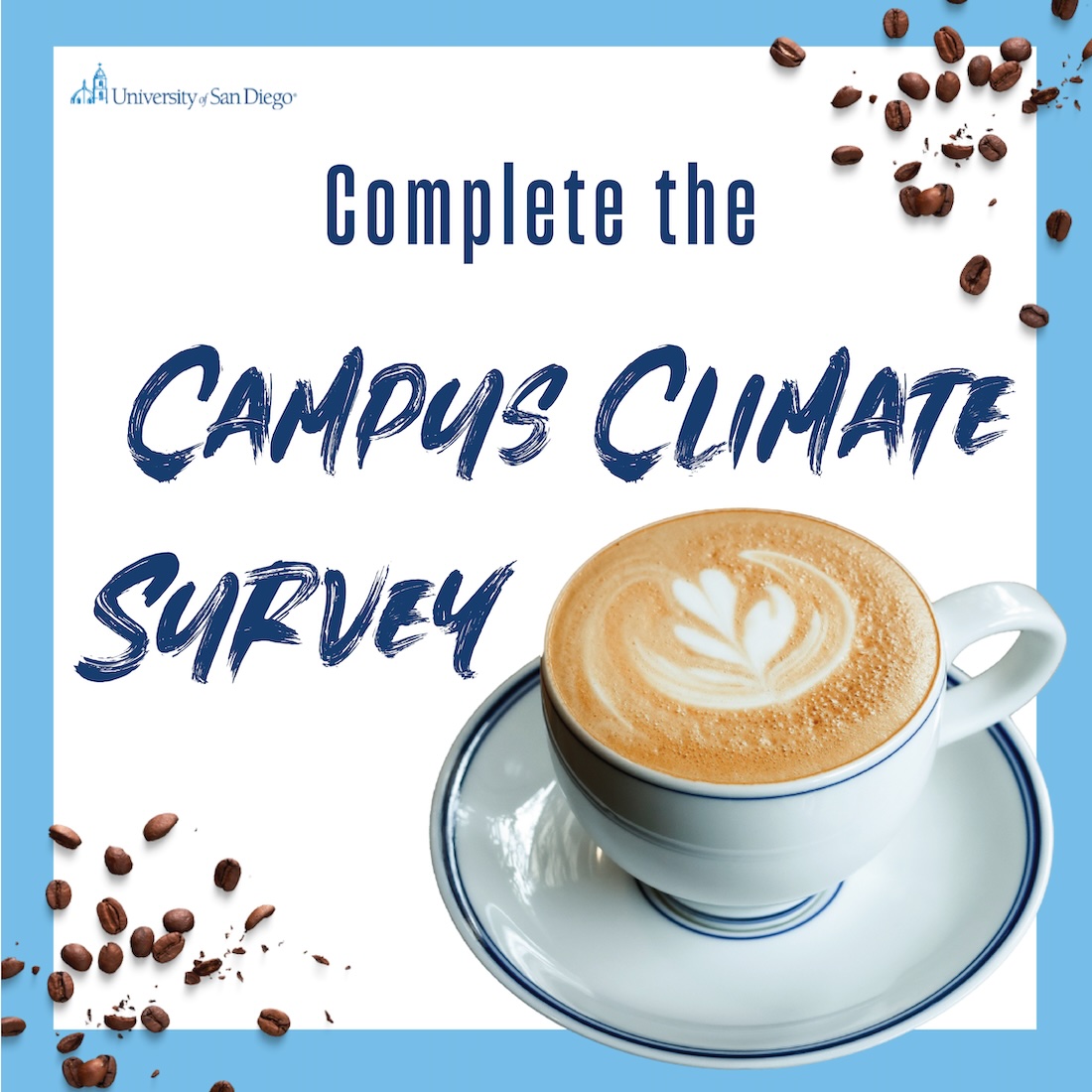 Complete the Campus Climate survey