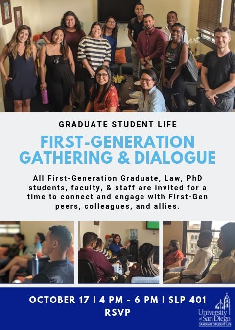 First Generation Gathering and Dialogue on Oct 17, 2019 at 4-6pm in SLP 401