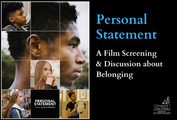 A profile picture of an African American man, made up of 4 other pictures of students in the classroom. Text reads "Personal Statement A film screening and discussion about Belonging ". 