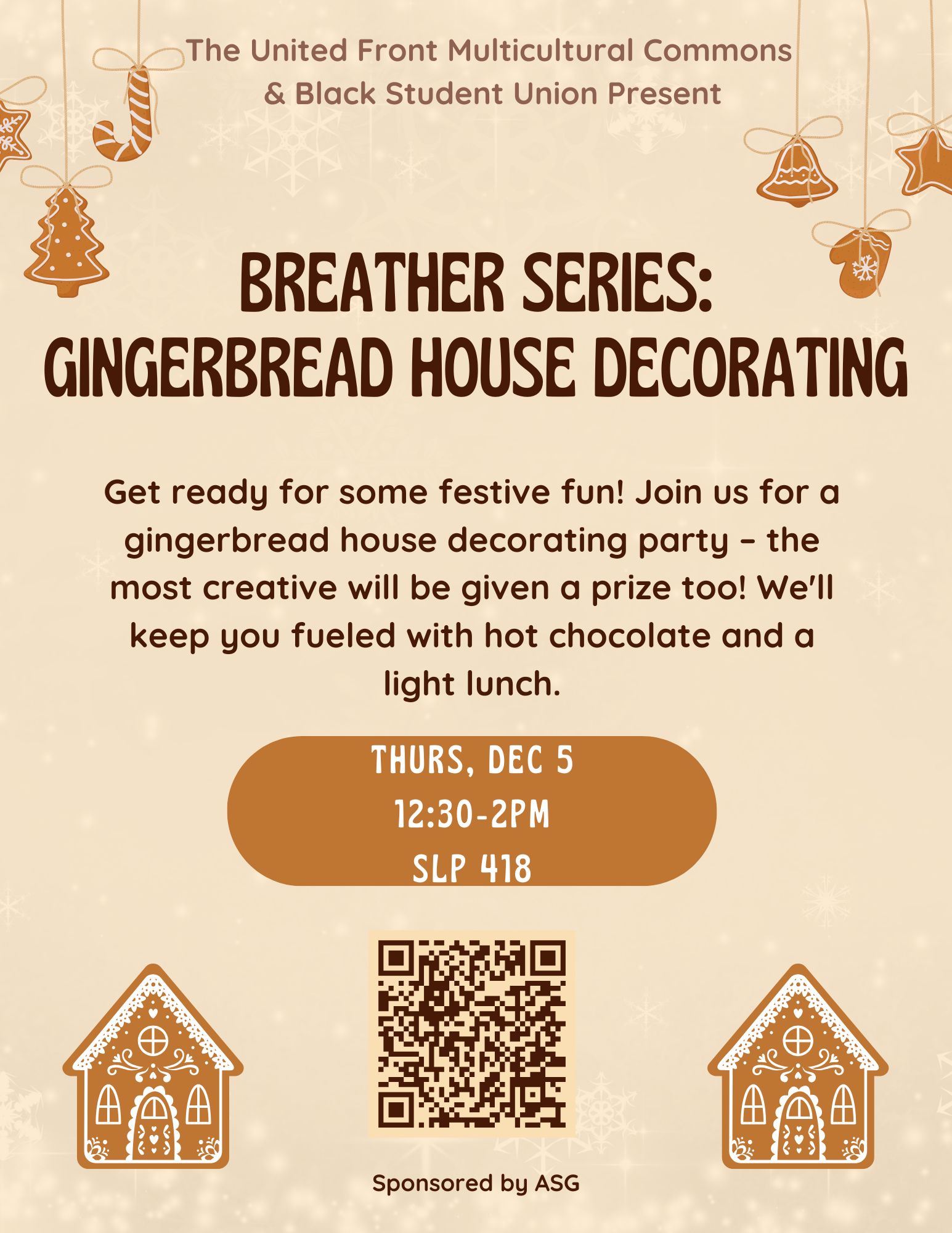 Biege flyer with two gingerbread houses at the bottom. This flyer is for a gingerbread house decorating event. There will be hot chocolate and a light lunch.