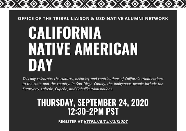 Black and White Flyer with information on the Office of the Tribal Liaison's and USD Native Alumni Network California Native American Day Event