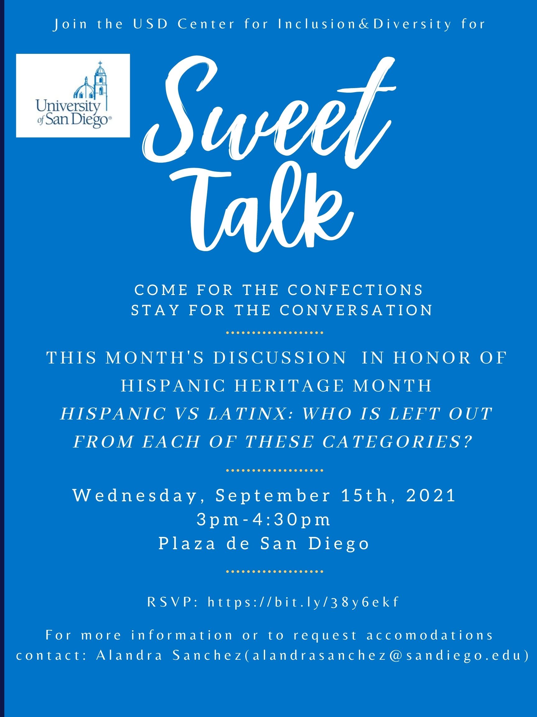Join the Center for Inclusion and Diversity for Sweet Talk!