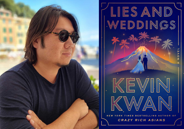 To the left is a picture of Kevin Kwan. To the right is a blue book cover with an illustration of a volcano, palm trees, and a bride and groom holding hands. There are the words " Lies and Weddings", "Kevin Kwan", and "new york times bestselling author of crazy rich Asians"