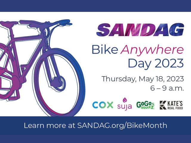 SANDAG Bike Anywhere Day 2023. Thursday, May 18, 2023, 6-9am