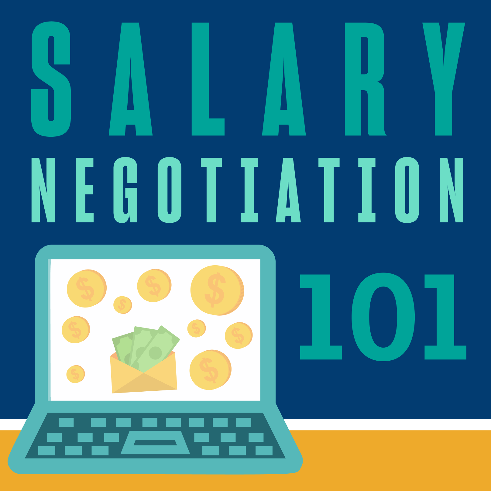 Salary Negotiations 101