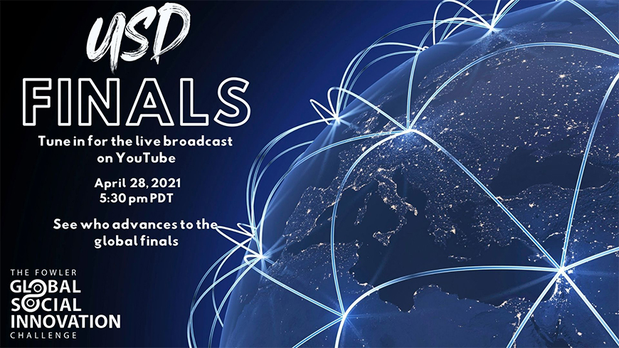 Flyer with the Fowler GSIC logo and the information for the USD Finals event which will be broadcast on YouTube on 4/28 at 5:30 p.m. and will determine who will go to the global finals.