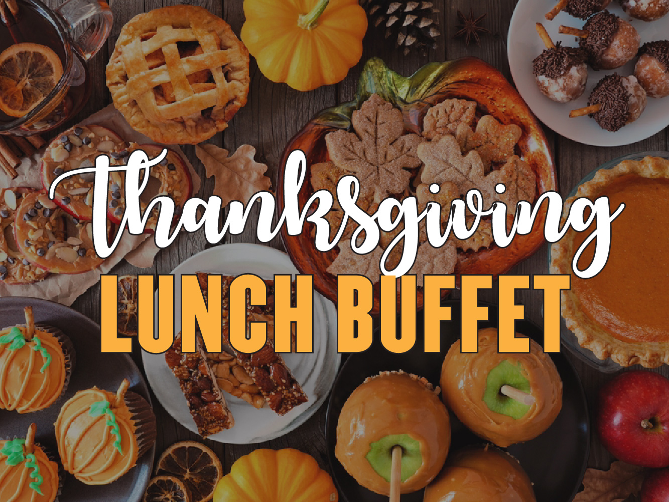 text of thanksgiving lunch with thanksgiving background