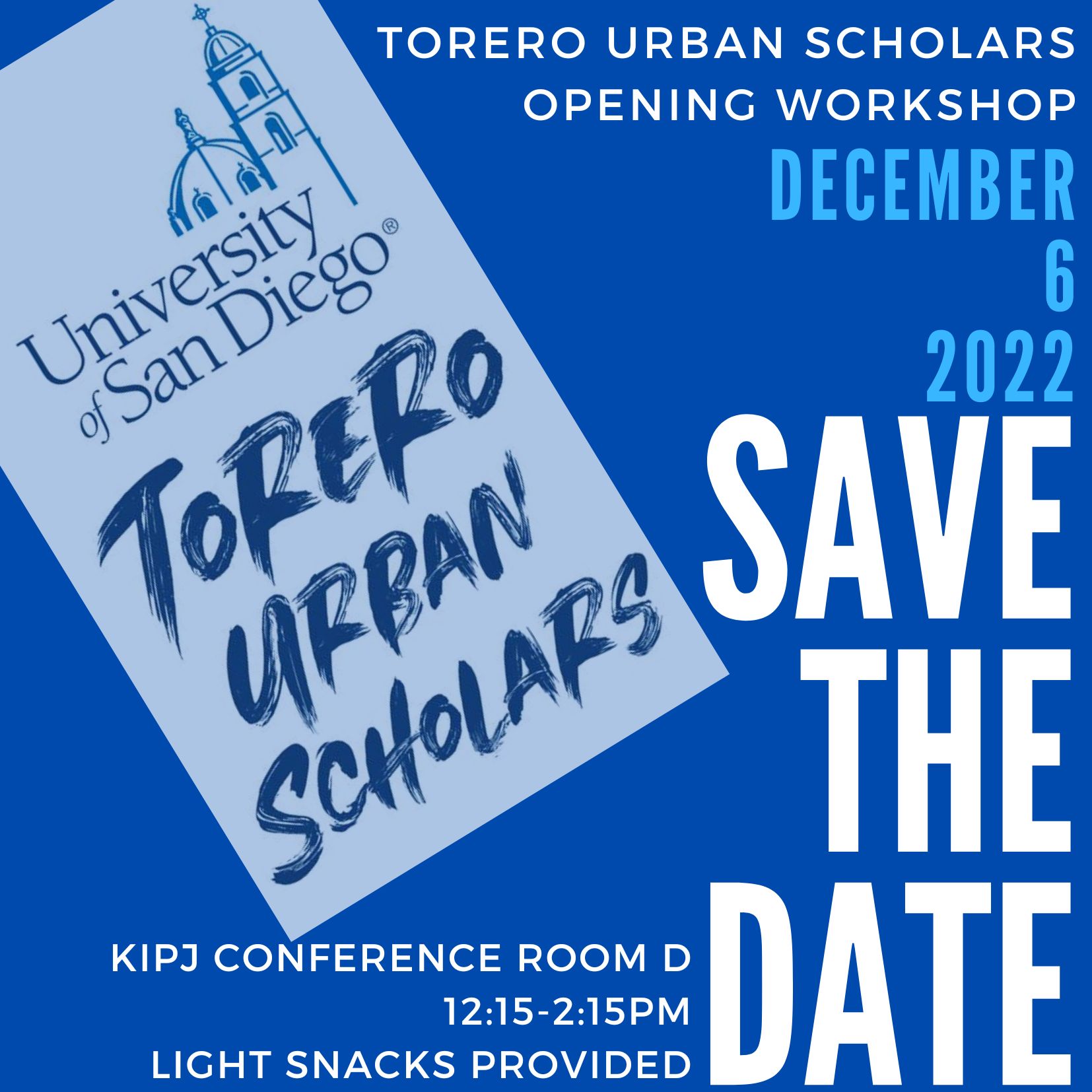 Torero Urban Scholars Save The Date for Opening Workshop