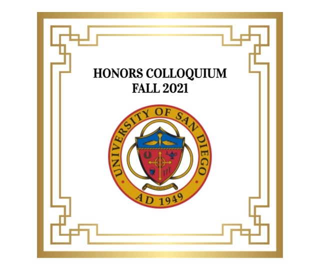 Honors Colloquium Fall 2021 and USD's seal 