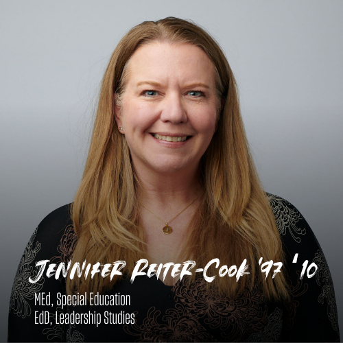 Jennifer Reiter-Cook '97 '10 MEd, Special Education EdD, Leadership Studies