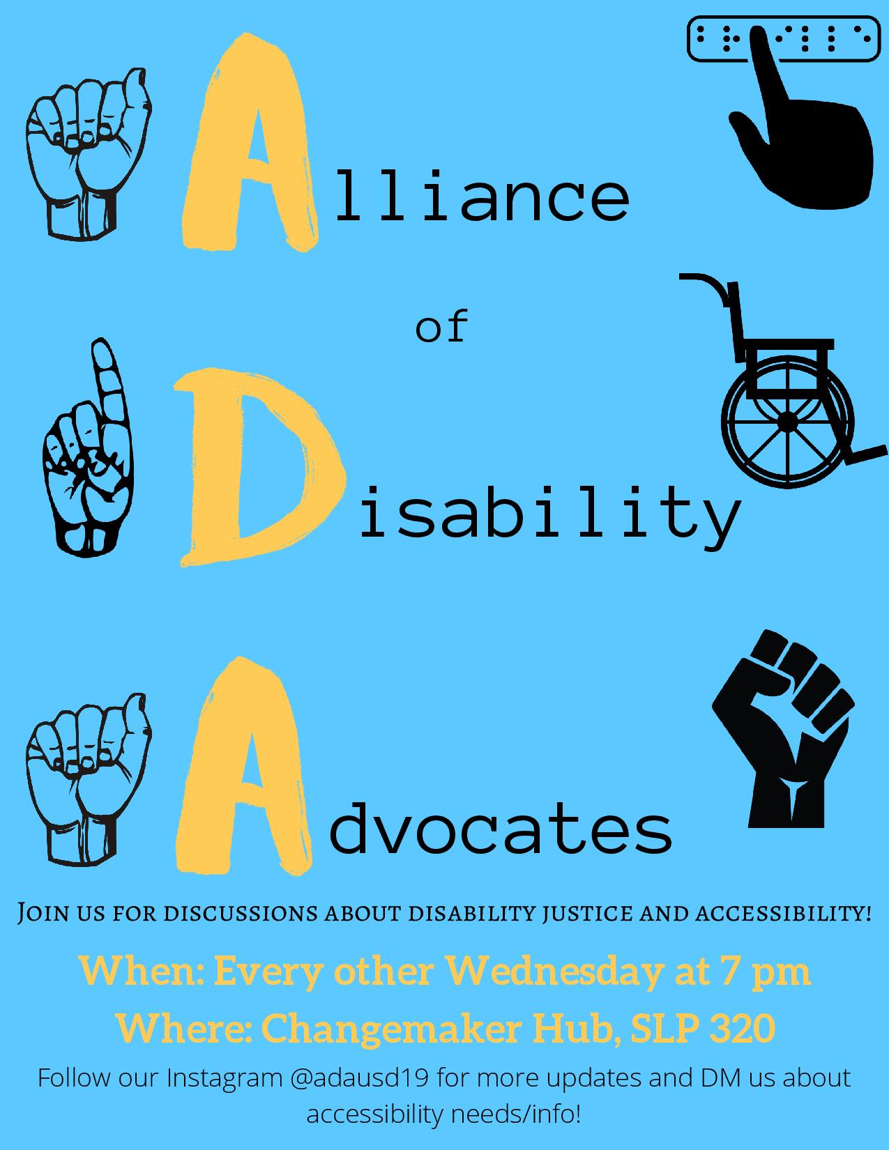 The purpose of this organization is to foster an inclusive and safe environment for people with disabilities and allies without disabilities.