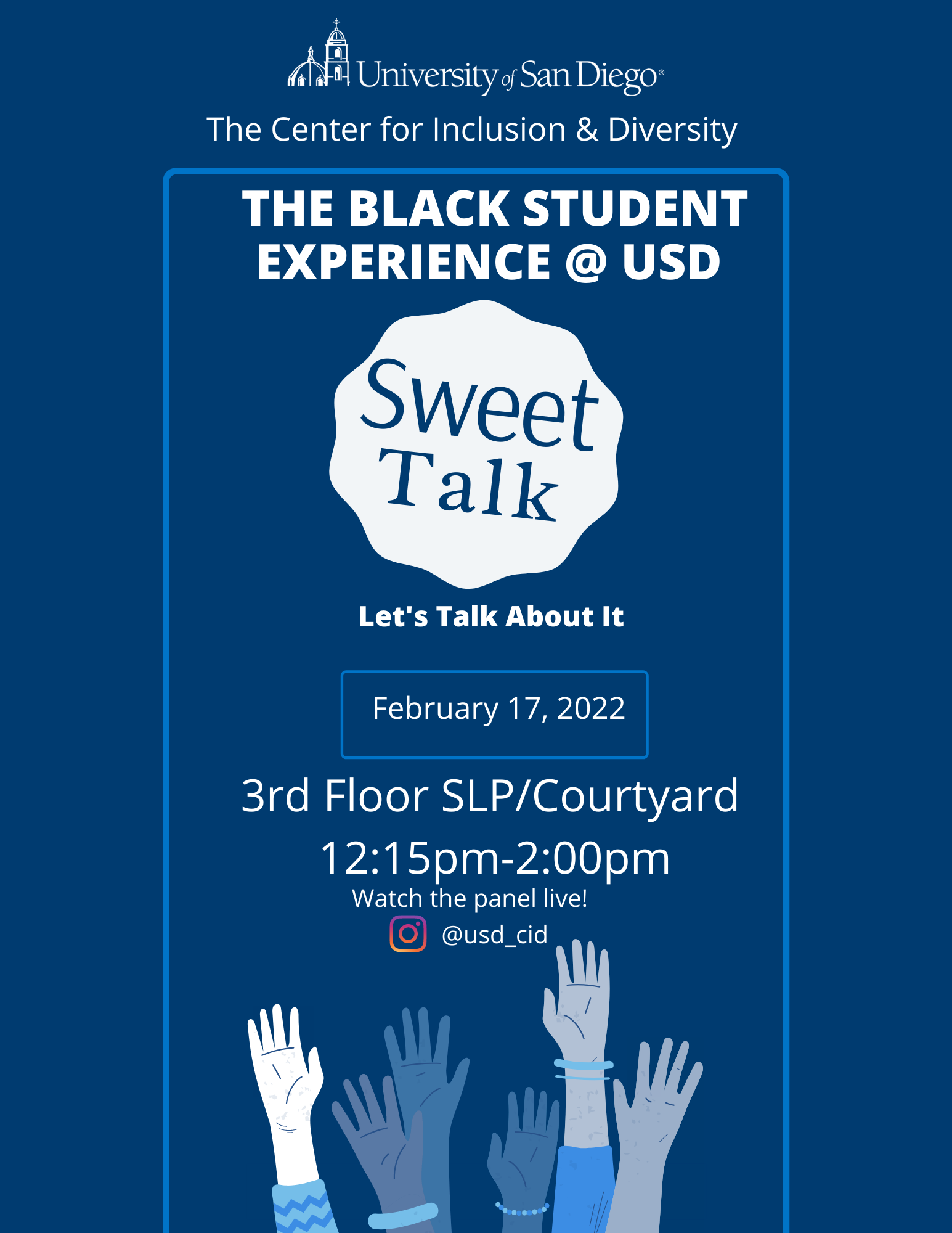 February Sweet Talk: The Black Student Experience @USD
