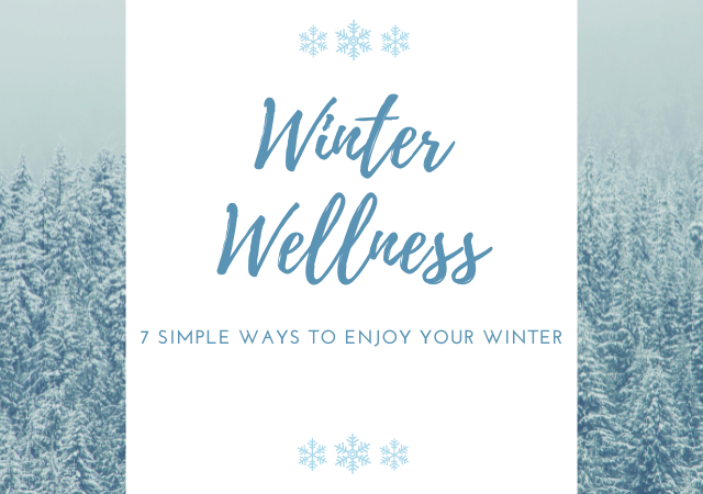 Winter themed image that says winter wellness.