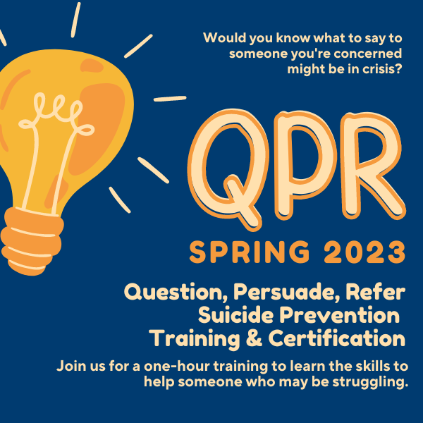 Question, Persuade, Refer Suicide Prevention   Training & Certification