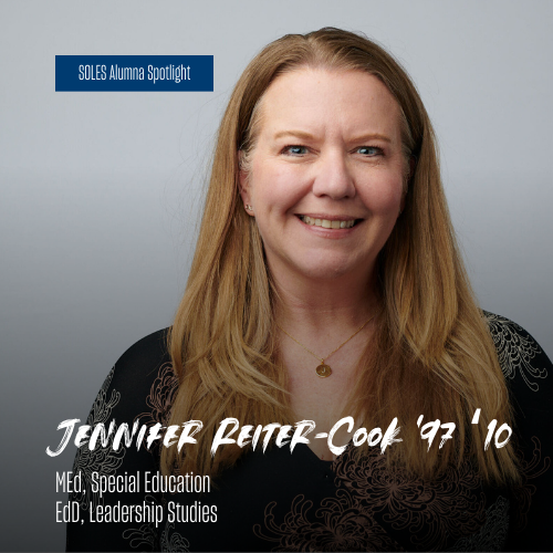 Jennifer Reiter-Cook '97 '10 MEd, Special Education EdD, Leadership Studies