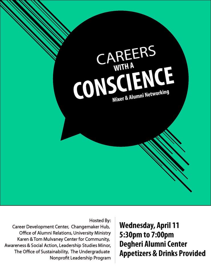Careers w/ Conscience Flyer- 4/11, 5:30-7pm, Degheri Alumni Ctr- apps & drinks provided