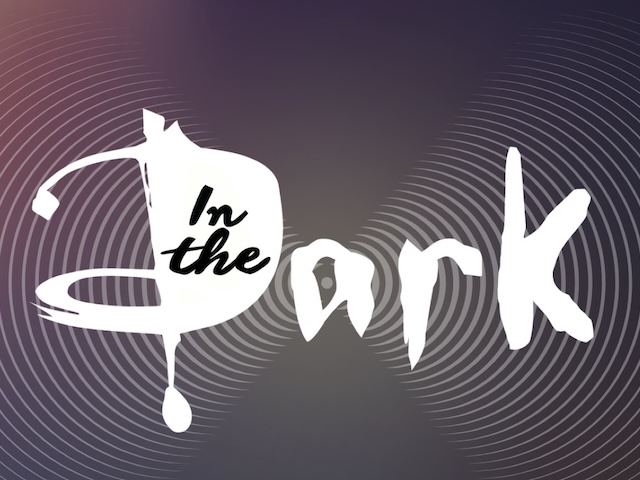 In the Dark