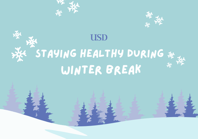 USD Staying Healthy During Winter Break graphic with snow theme
