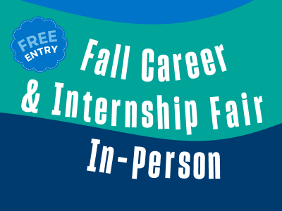 In-Person Fall Career and Internship Fair