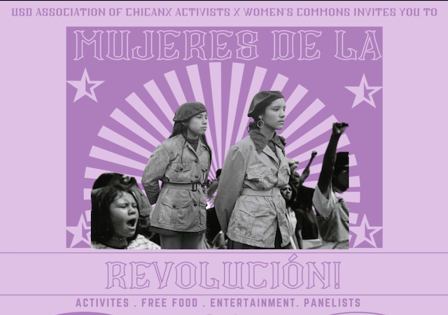 Light purple background with image of girls wearing military uniforms. Text reads; USD Association of Chicanx Activists & Women's Commons invites you to Mujeres de la Revolucion! Activities, free food, entertainment, panelists. 3:00-5:30pm at USD Ministry Center, March 26th, Scan the QR code to RSVP & for more info. A