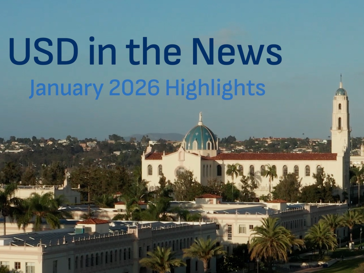 USD in the News Highlights