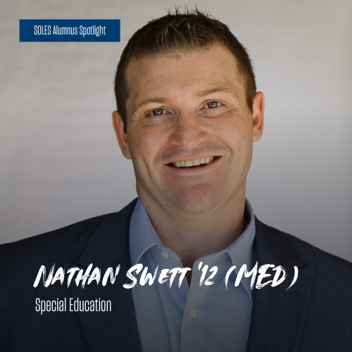 SOLES Alumnus Spotlight Nathan Swett '12 (MEd), Special Education