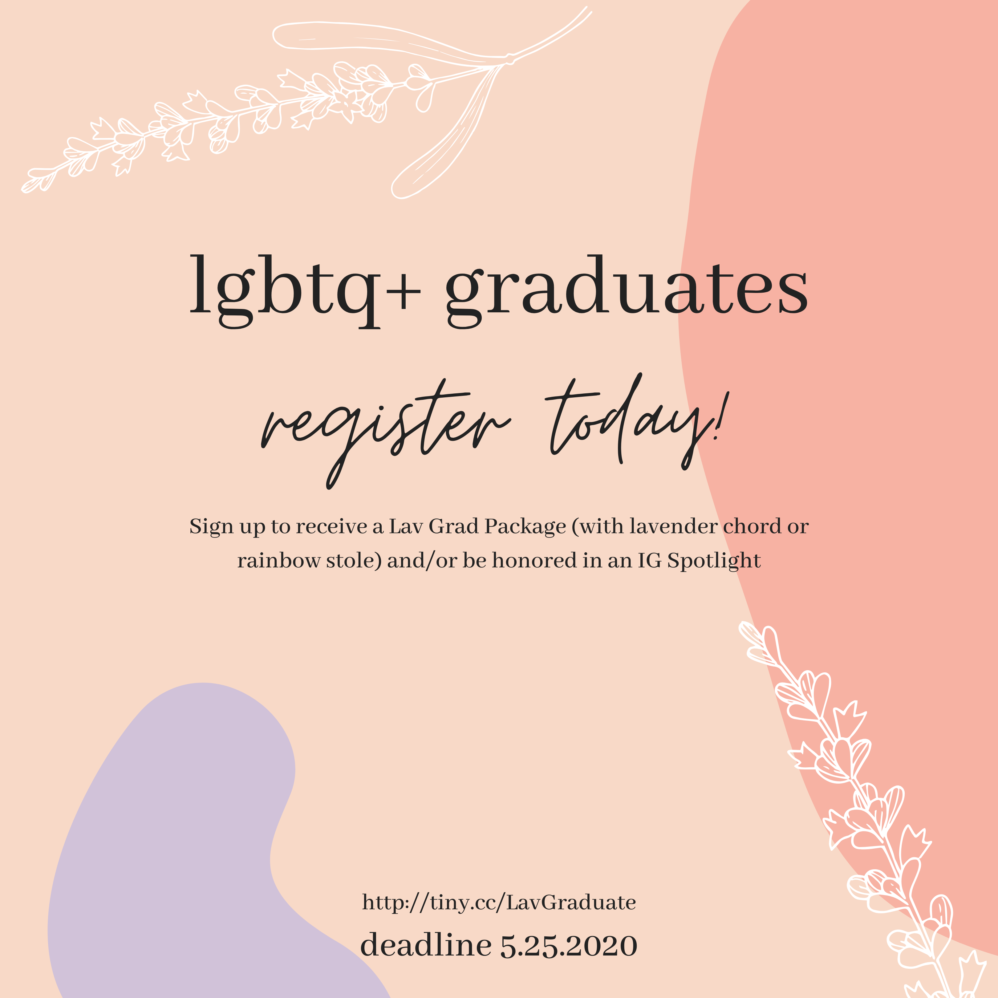 Image reads: "LGBTQ+ Graduates: register today"