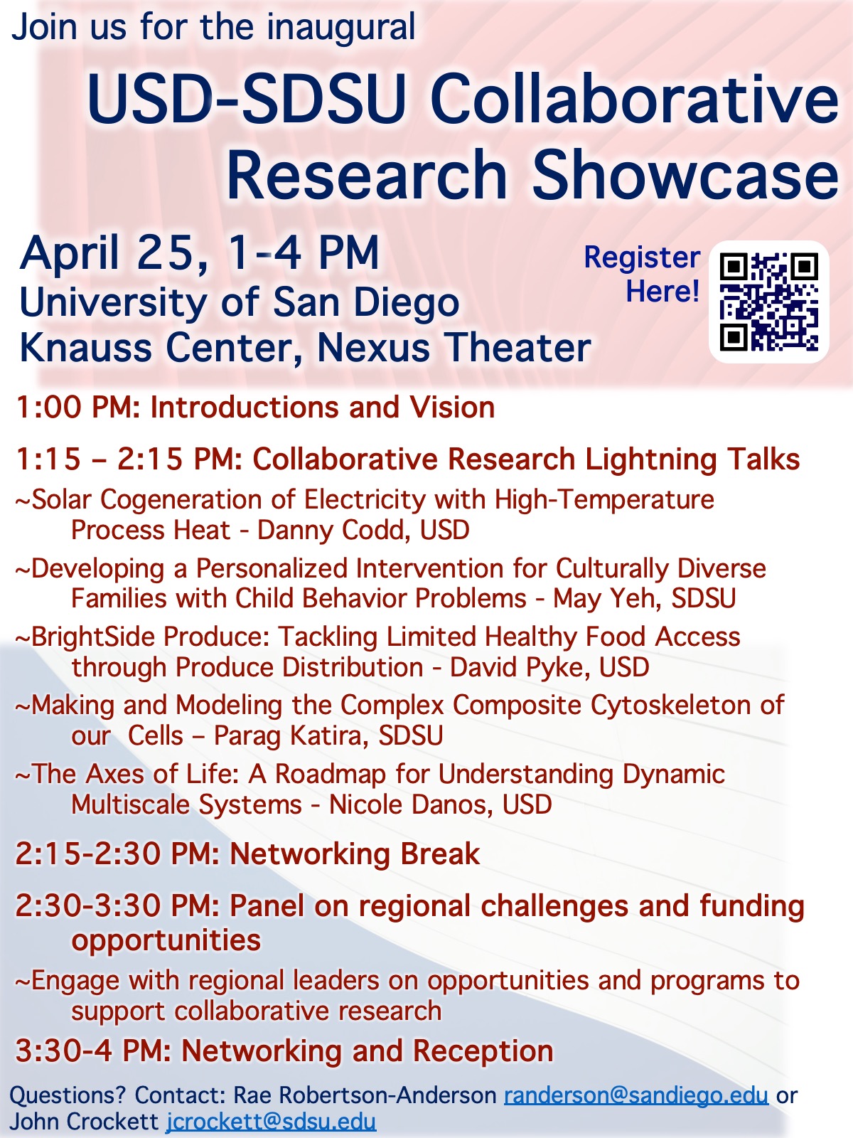 Event Flyer: Join us for the inaugural USD-SDSU Collaborative Research Showcase, April 25 1-4pm, University of San Diego, Knauss Center, Nexus Theater, 1:00pm: introduction and vision, 1:15-2:25pm: Co