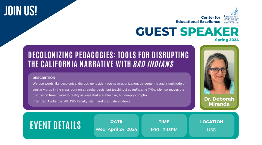 Portrait of Dr. Deborah Miranda, an Indigenous Two Spirit person. Text on image reads "CEE Spring 2024 Guest Speaker.   Decolonizing Pedagogies: Tools for Disrupting the California Narrative with